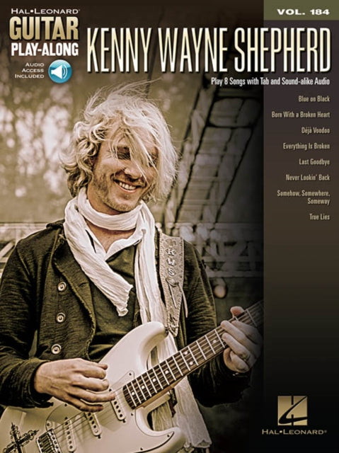 Kenny Wayne Shepherd Guitar PlayAlong Volume 184