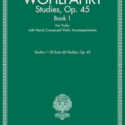 Studies, Op. 45 - Book I: For Violin with Newly Composed Violin Accompaniments