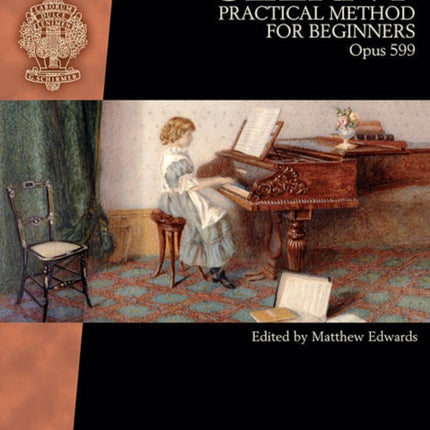 Practical Method For Beginners Op. 599