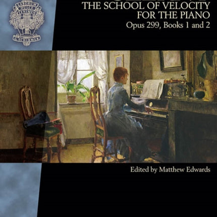 Czerny - School of Velocity, Op. 299: For the Piano, Book 1 and 2