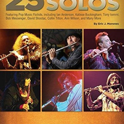 25 Great Flute Solos: Transcriptions · Lessons · Bios · Photos