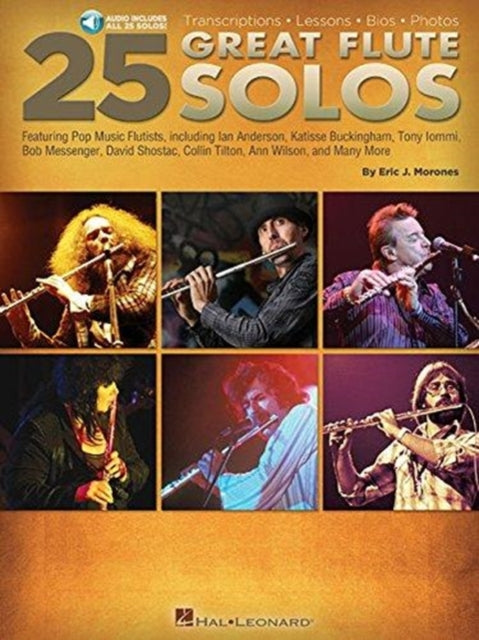 25 Great Flute Solos: Transcriptions · Lessons · Bios · Photos