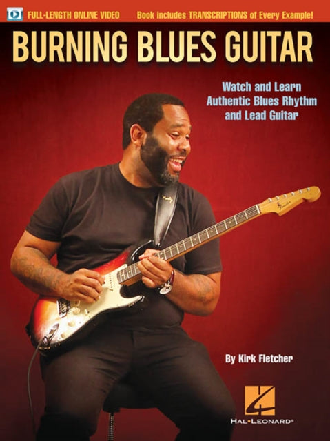 Burning Blues Guitar Watch and Learn Authentic Blues Rhythm and Lead Guitar