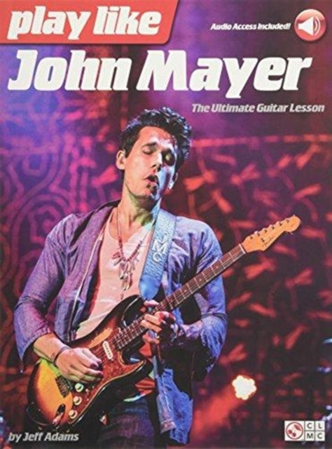 Play like John Mayer