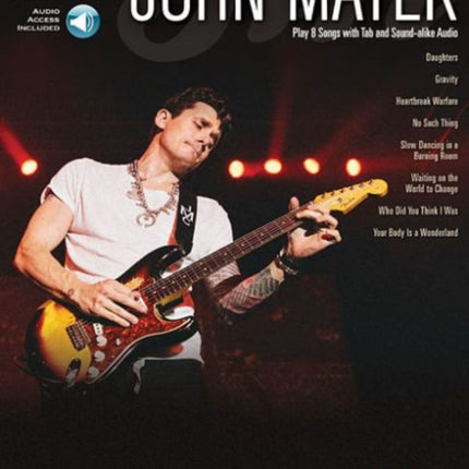 John Mayer: Guitar Play-Along Volume 189