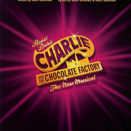 Charlie and the Chocolate Factory: The New Musical (London Edition