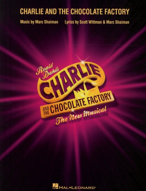 Charlie and the Chocolate Factory: The New Musical (London Edition