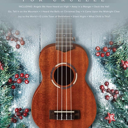 100 Christmas Carols for Ukulele