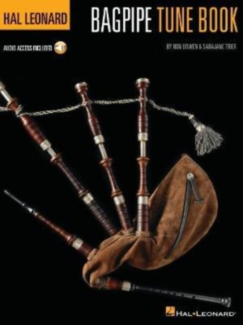 Hal Leonard Bagpipe Tune Book: Audio Access Included!