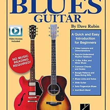 Teach Yourself to Play Blues Guitar A Quick and Easy Introduction for Beginners