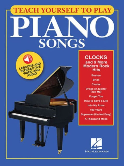 Teach Yourself To Play Piano Songs Clocks And 9 More Modern Rock Hits BookOnline Media Includes Online Access Code