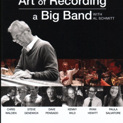 The Art of Recording a Big Band Al Schmitt METAlliance Academy