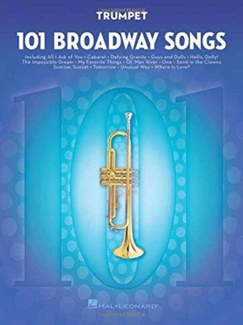 101 Broadway Songs for Trumpet