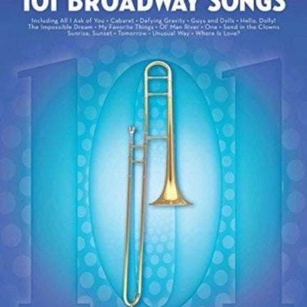 101 Broadway Songs for Trombone