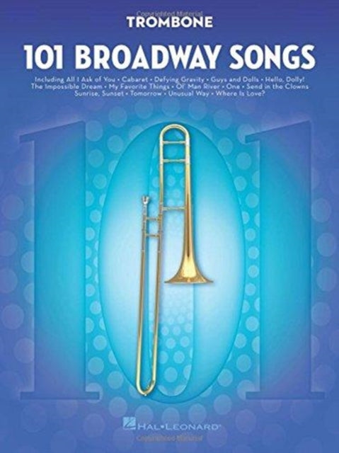 101 Broadway Songs for Trombone