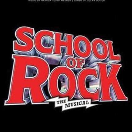 School of Rock: The Musical