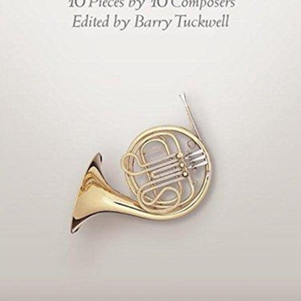 The Barry Tuckwell Horn Collection 10 Pieces by