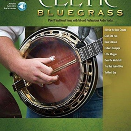 Celtic Bluegrass: Banjo Play-Along Volume 8