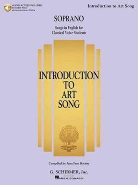 Introduction to Art Song for Soprano: Songs in English for Classical Voice Students