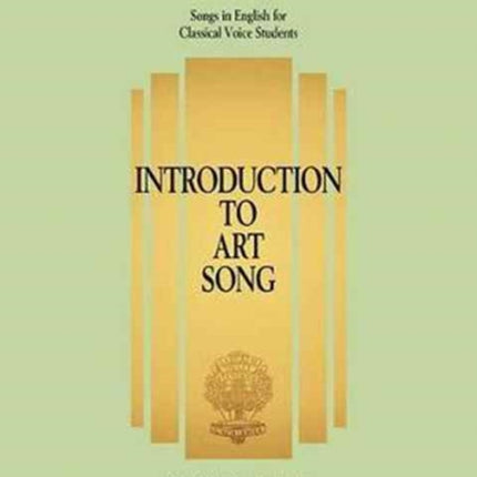 Introduction to Art Song for Tenor: Songs in English for Classical Voice Students