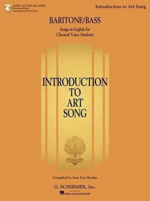 Introduction to Art Song for Baritone/Bass: Songs in English for Classical Voice Students