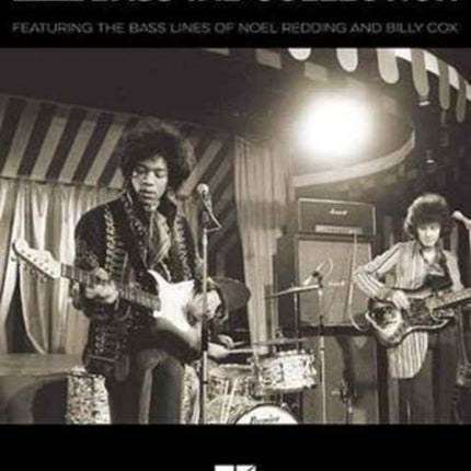 Jimi Hendrix Bass Tab Collection: Featuring the Bass Lines of Noel Redding and Billy Cox