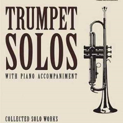 Rubank Book of Trumpet Solos  Intermediate Level
