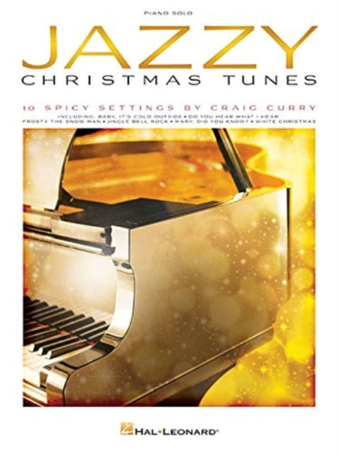 Jazzy Christmas Tunes: 10 Spicy Settings: Piano Solo