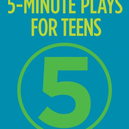 5-Minute Plays for Teens