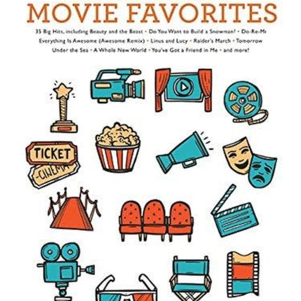ChildrenS Movie Favorites  2nd Edition Easy Piano
