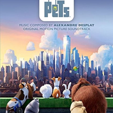 The Secret Life of Pets: Original Motion Picture Soundtrack