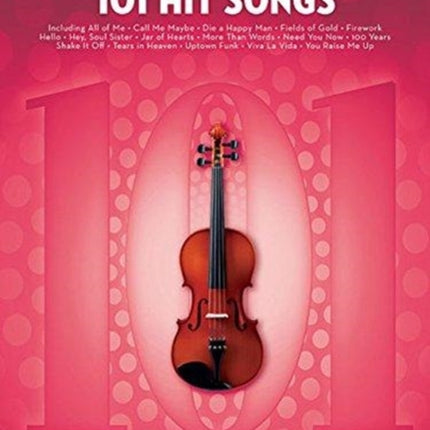 101 Hit Songs: For Violin