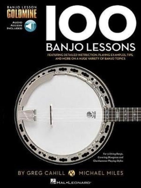 100 Banjo Lessons: Guitar Lesson Goldmine Series