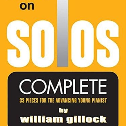 Accent on Solos - Complete: Early to Later Elementary Level