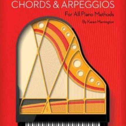 All-in-One Piano Scales, Chords & Arpeggios: For All Piano Methods