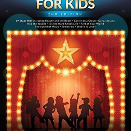 Broadway Songs for Kids - 2nd Edition