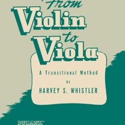 From Violin to Viola: A Transitional Method