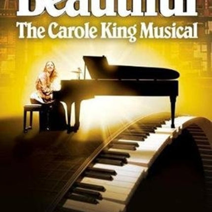 Beautiful The Carole King Musical  Easy Piano