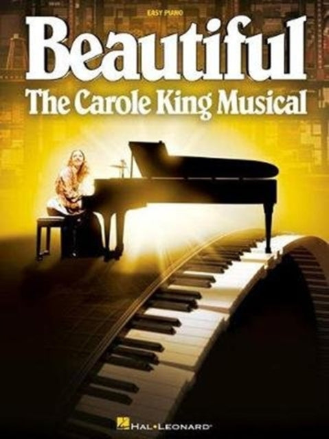 Beautiful The Carole King Musical  Easy Piano