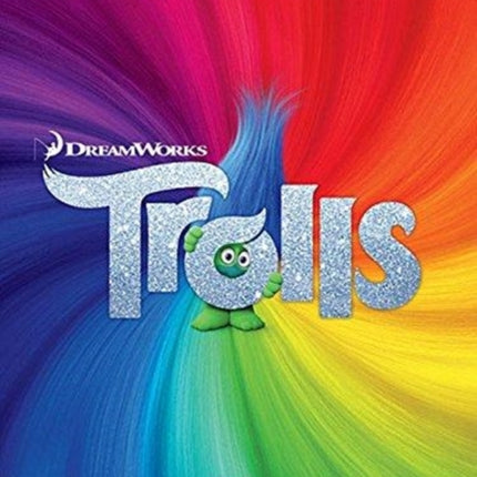 Trolls: Music from the Motion Picture Soundtrack