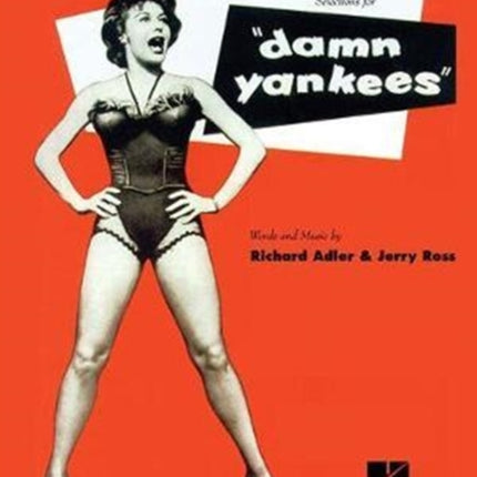 Damn Yankees: Piano/Vocal Selections