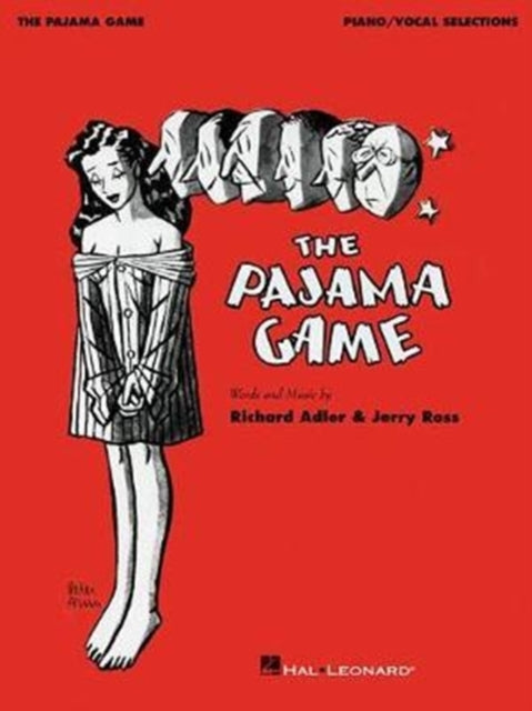 The Pajama Game: Piano/Vocal Selections