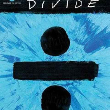 Ed Sheeran - Divide: Guitar Accurate Tab Edition