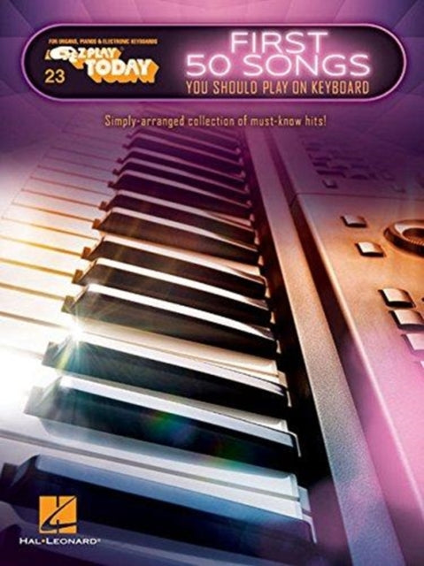 First 50 Songs: You Should Play on Keyboard