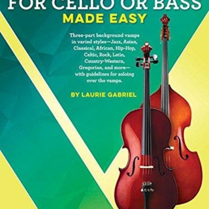 Improvisation for Cello or Bass Made Easy