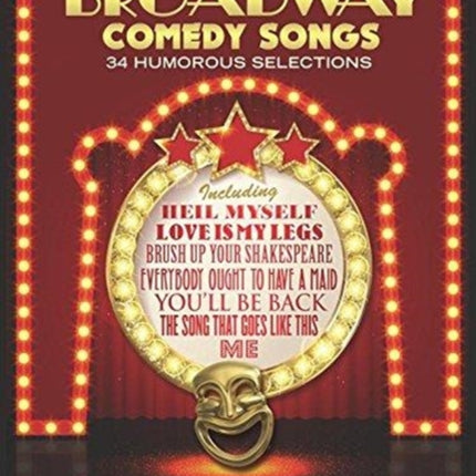 The Best Broadway Comedy Songs