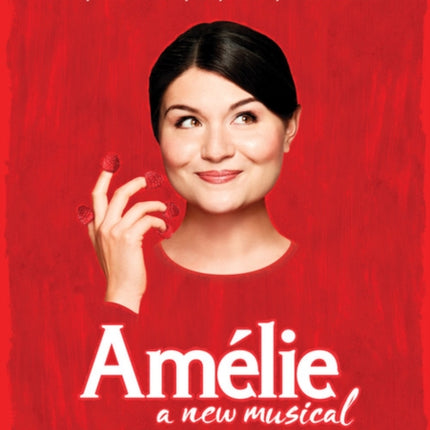 AmÃlie A New Musical
