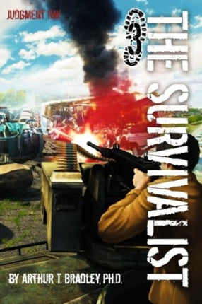 The Survivalist Judgment Day