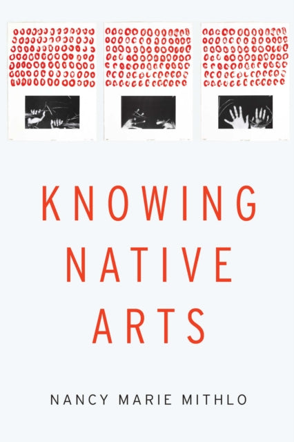 Knowing Native Arts