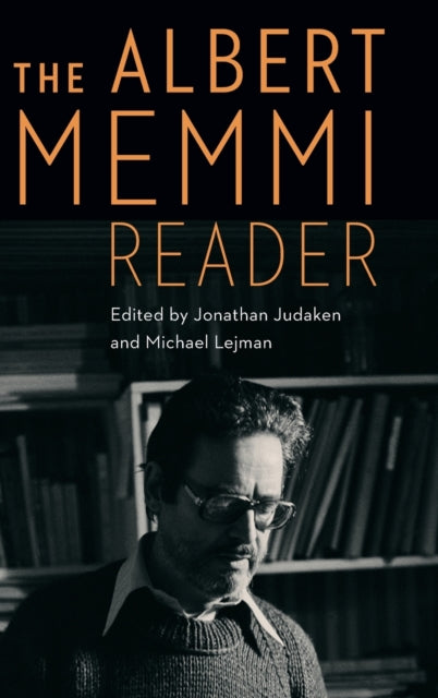 The Albert Memmi Reader